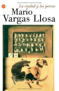 cover of the book La Ciudad y los Perros