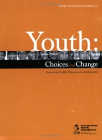 cover of the book Youth: Choices and Change (PAHO Scientific Publications)