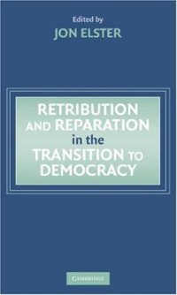 cover of the book Retribution and Reparation in the Transition to Democracy