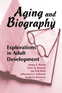 cover of the book Aging and Biography: Explorations in Adult Development