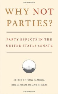 cover of the book Why Not Parties?: Party Effects in the United States Senate