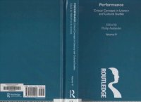 cover of the book Performance: Critical Concepts in Literary and Cultural Studies Vol. IV