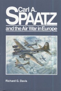 cover of the book Carl A. Spaatz and the air war in Europe (General histories)