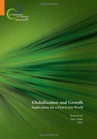 cover of the book Globalization and Growth: Implications for a Post-crisis World