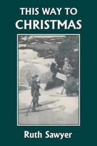 cover of the book This Way to Christmas