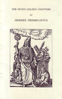 cover of the book Seven Golden Chapters of Hermes Trismegistus