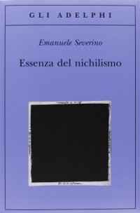 cover of the book Essenza del nichilismo