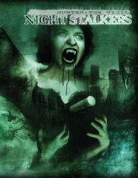 cover of the book Night Stalkers (Hunter: the Vigil)