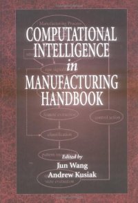 cover of the book Computational Intelligence In Manufacturing Handbook (Handbook Series for Mechanical Engineering)