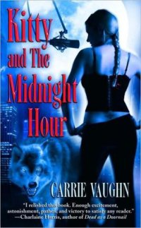 cover of the book Kitty and the Midnight Hour (Kitty Norville, Book 1)