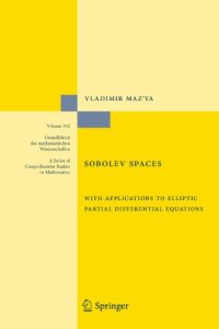 cover of the book Sobolev Spaces: with Applications to Elliptic Partial Differential Equations