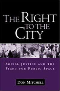 cover of the book The Right to the City: Social Justice and the Fight for Public Space