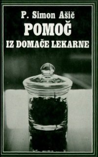 cover of the book Pomoč iz domače lekarne II.