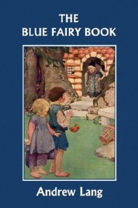 cover of the book The Blue Fairy Book