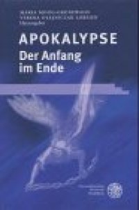 cover of the book Apokalypse. Der Anfang im Ende