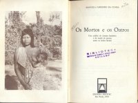 cover of the book Os mortos e os outros: uma análise do sistema funerário e da noção de pessoa entre os índios Krahó