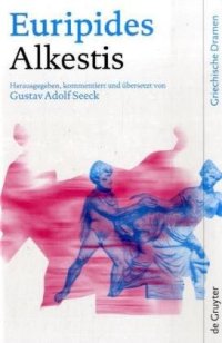 cover of the book Euripides. Alkestis (Griechische Dramen)