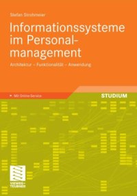 cover of the book Informationssysteme im Personalmanagement. Architektur - Funktionalität - Anwendung