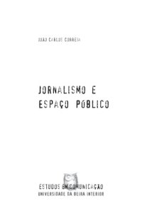 cover of the book Jornalismo e Espaço Público