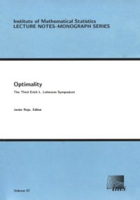 cover of the book Optimality: The Third Erich L. Lehmann Symposium