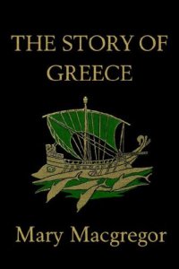 cover of the book The Story of Greece