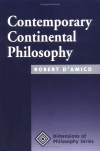 cover of the book Contemporary Continental Philosophy (Dimensions of Philosophy Series)