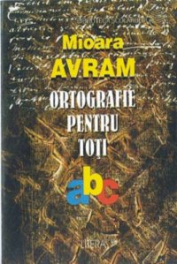 cover of the book Ortografie pentru toţi