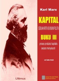 cover of the book Kapital Buku III : Proses Produksi Kapitalis Secara Menyeluruh