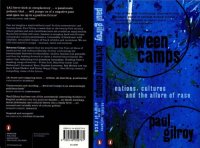 cover of the book Between Camps: Nations, Culture and the Allure of Race