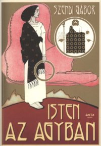 cover of the book Isten az agyban   God in the Brain