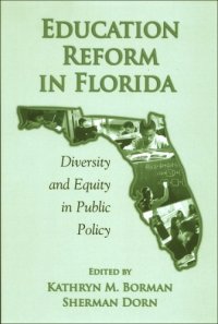 cover of the book Education Reform in Florida: Diversity and Equity in Public Policy