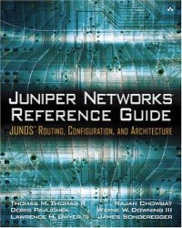 cover of the book Juniper Networks Reference Guide: JUNOS Routing, Configuration, and Architecture