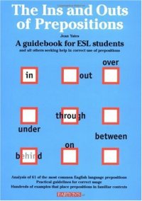 cover of the book The Ins and Outs of Prepositions: A Guide Book for ESL Students