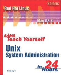 cover of the book Sams Teach Yourself UNIX System Administration in 24 Hours