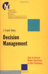 cover of the book Decision Management: How to Assure Better Decisions in Your Company