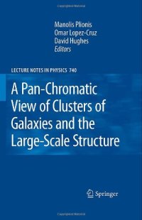 cover of the book A Pan-Chromatic View of Clusters of Galaxies and the Large-Scale Structure