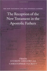 cover of the book The Reception of the New Testament in the Apostolic Fathers