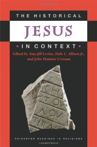 cover of the book The Historical Jesus in Context (Princeton Readings in Religions)