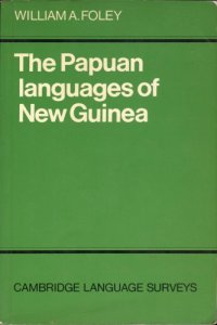 cover of the book The Papuan Languages of New Guinea