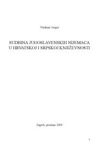 cover of the book Sudbina jugoslavenskih Nijemaca u hrvatskoj i srpskoj književnosti