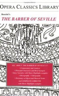 cover of the book The Barber of Seville (Opera Classics Library Series)