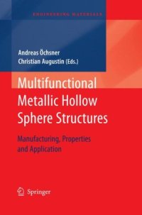 cover of the book Multifunctional Metallic Hollow Sphere Structures: Manufacturing, Properties and Application