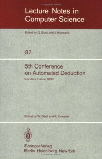 cover of the book 5th Conference on Automated Deduction Les Arcs, France, July 8–11, 1980