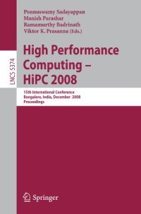 cover of the book High Performance Computing - HiPC 2008: 15th International Conference, Bangalore, India, December 17-20, 2008. Proceedings