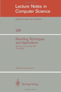 cover of the book Rewriting Techniques and Applications: Bordeaux, France, May 25–27, 1987 Proceedings