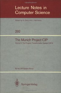 cover of the book The Munich Project CIP: Volume II: The Program Transformation System CIP-S