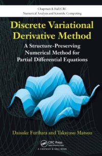 cover of the book Discrete variational derivative method: A structure-preserving numerical method for PDE