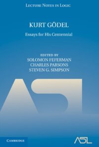 cover of the book Kurt Gödel: Essays for his Centennial