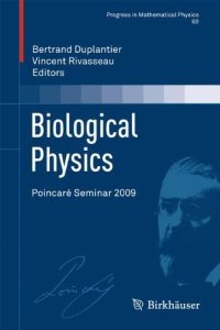 cover of the book Biological physics: Poincare seminar 2009