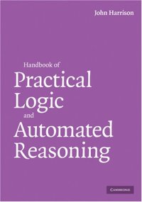 cover of the book Handbook of Practical Logic and Automated Reasoning